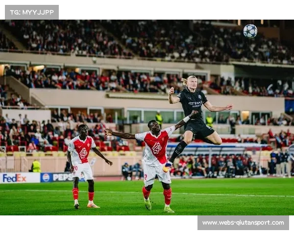 欧冠客场曼城防守稳健体系优化持续提升全方位表现